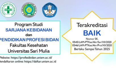 Terakreditasi Baik bagi Prodi S1 Kebidanan dan Pendidikan Profesi Bidan